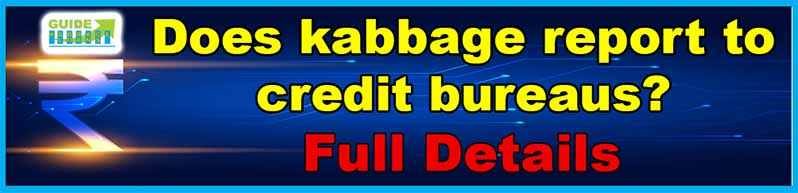 What Credit Bureau does Kabbage use