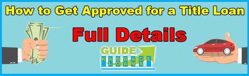 How to Get Approved for a Title Loan to Pay Off Another Title Loan