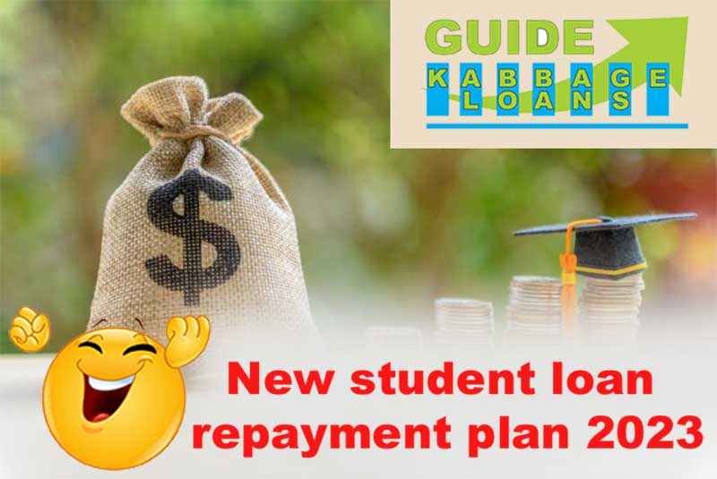 New student loan repayment plan 2023