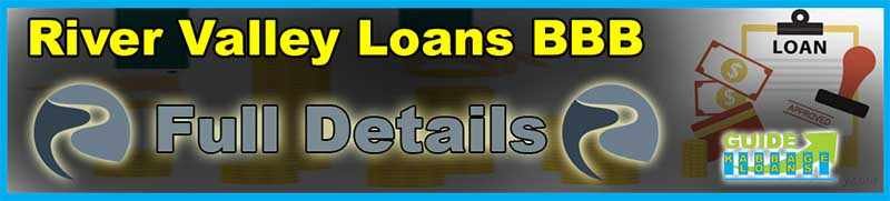 River Valley Loans BBB and First Loan BBB Review.