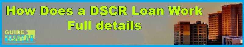 How Does a DSCR Loan Work in Louisiana?