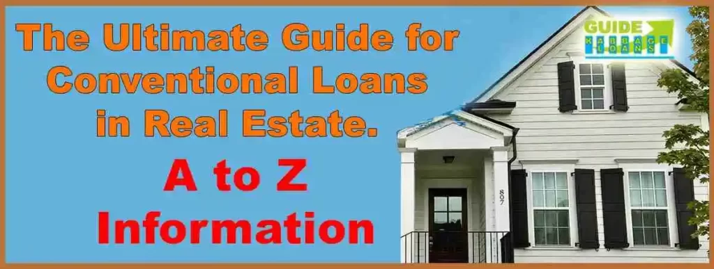 Conventional Loans in Real Estate