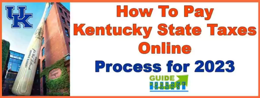 How to pay Kentucky state taxes online
