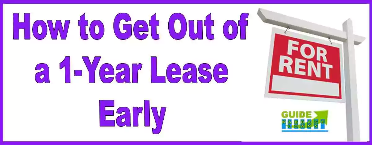 Get Out of a 1-Year Lease Early