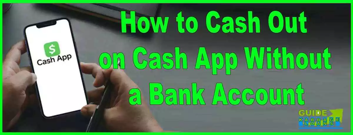 How to Cash Out on Cash App Without a Bank Account