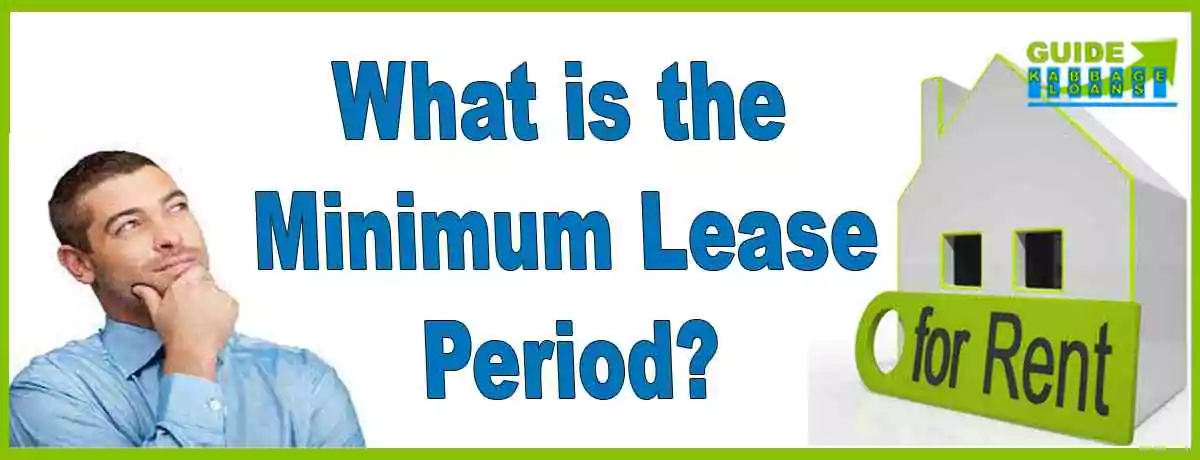 What is the Minimum Lease Period