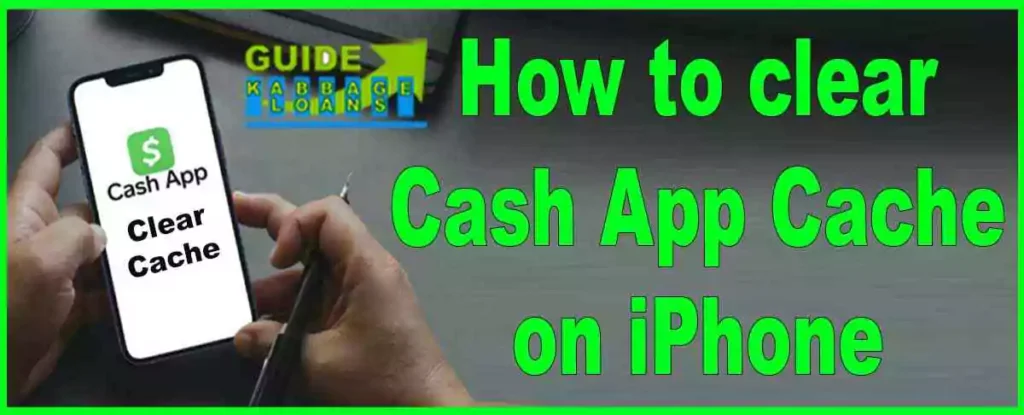 How to clear Cash App cache on iPhone