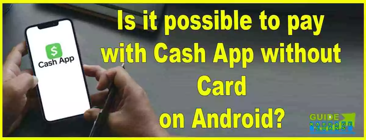 How to pay with cash app without card on android