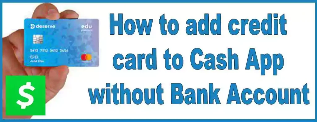 add credit card to cash app without bank account