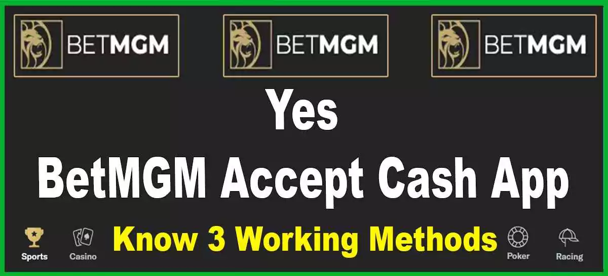 Does BetMGM Accept Cash App