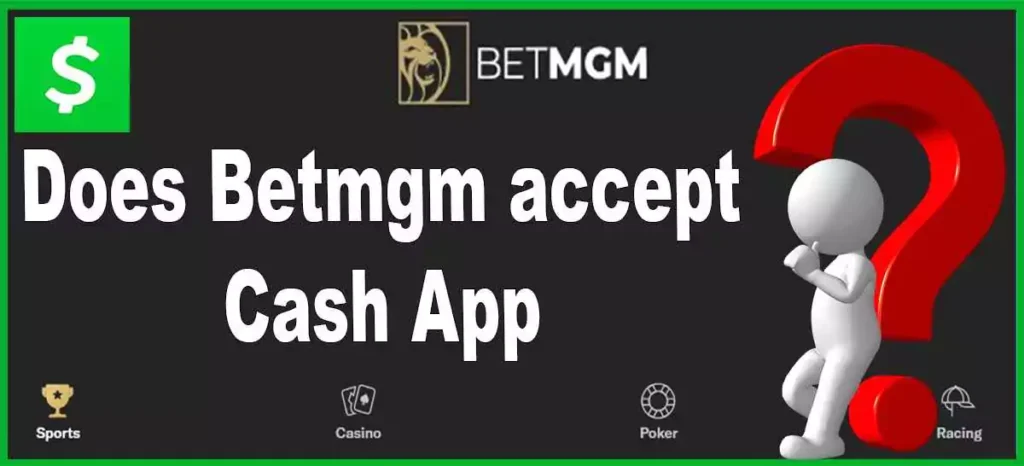 Does Betmgm accept Cash App