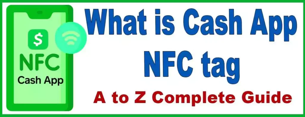 What is Cash App NFC tag