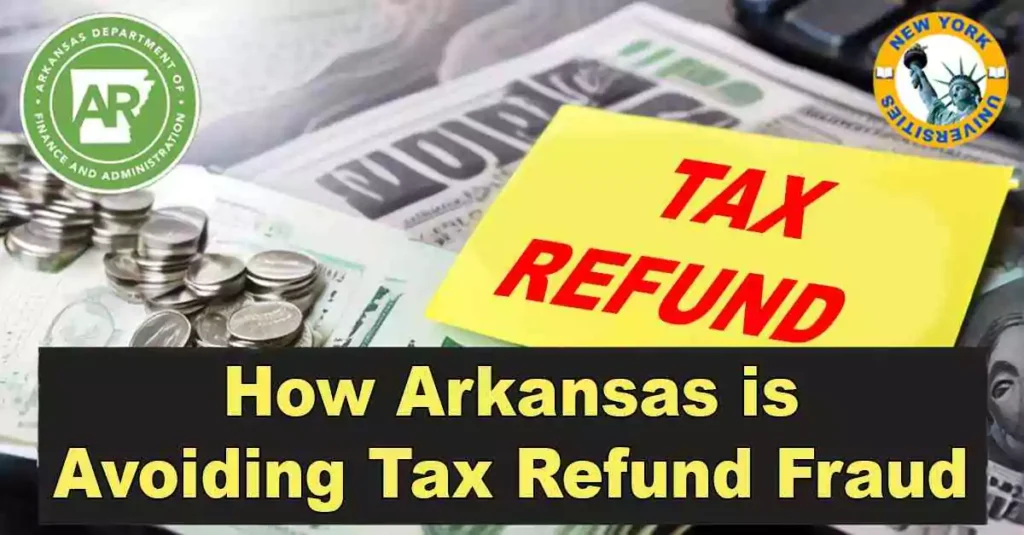 Arkansas is Avoiding Tax Refund Fraud