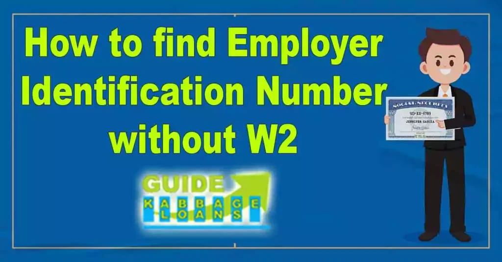 find employer identification number without W2