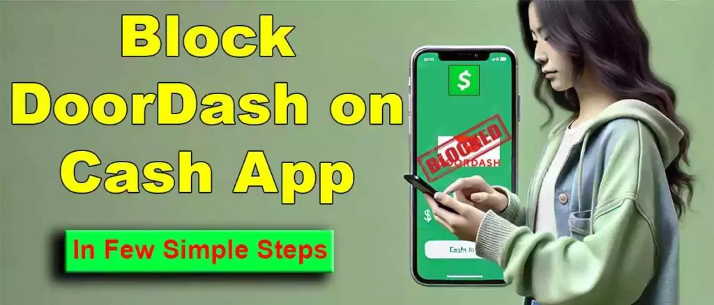 How to Block DoorDash on Cash App