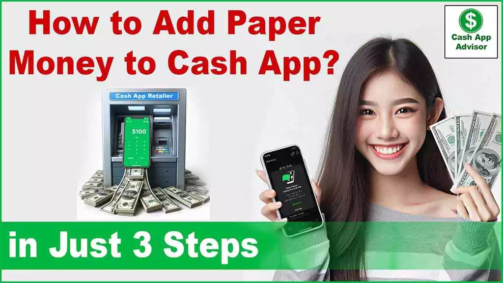 How to Add Paper Money to Cash App